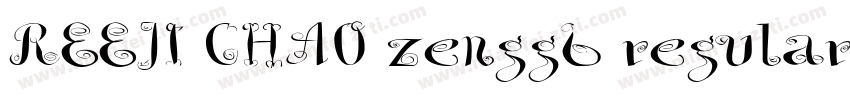 REEJI CHAO zenggb regular字体下载字体转换